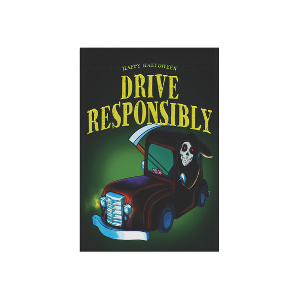 Drive Responsibly Halloween Party Yard Flag