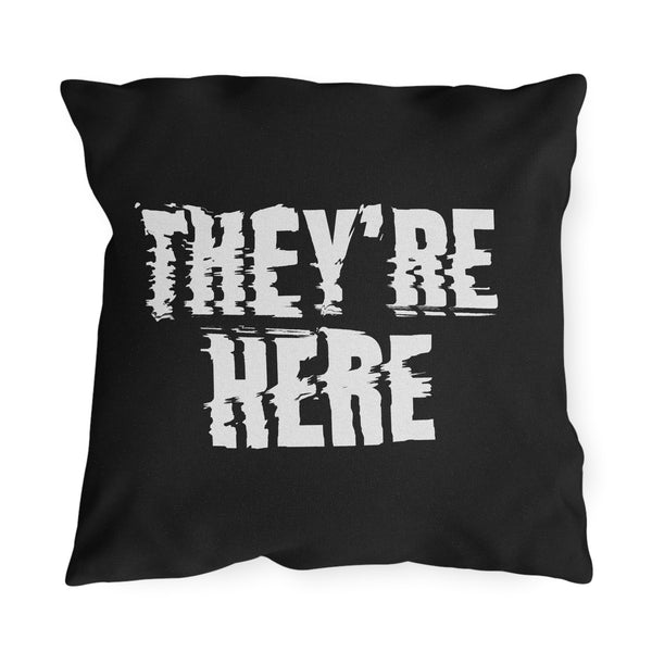 They're Here Poltergeist Indoor Outdoor Pillow
