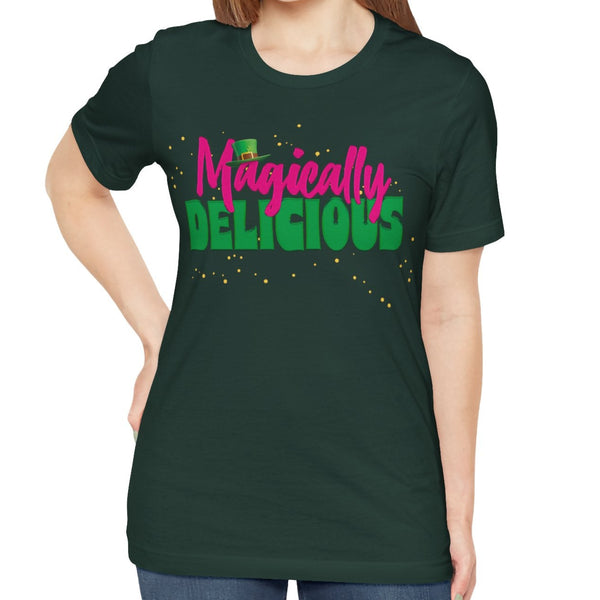 Magically Delicious Funny St. Patrick's Day T-Shirt