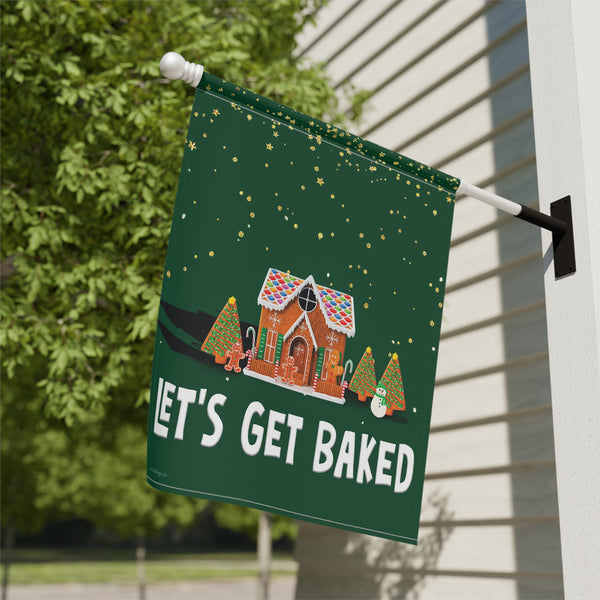 Let's Get Baked Funny Christmas Flag