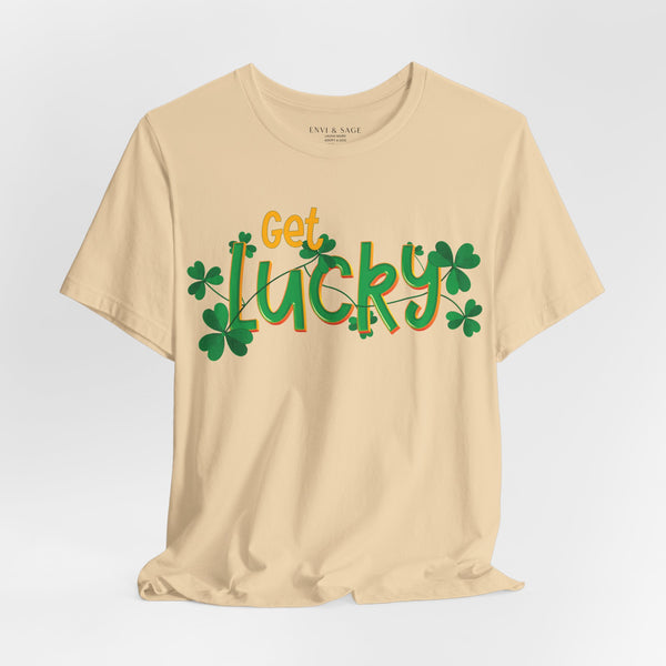 Get Lucky Funny St. Patrick's Party T-Shirt
