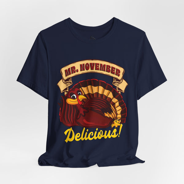 Mr. November Turkey Funny Thanksgiving T-Shirt