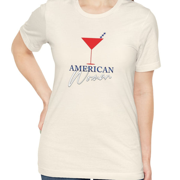 American Woman Patriotic Martini July 4th T-Shirt