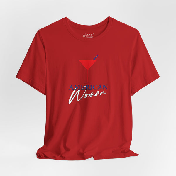 American Woman Patriotic Martini July 4th T-Shirt