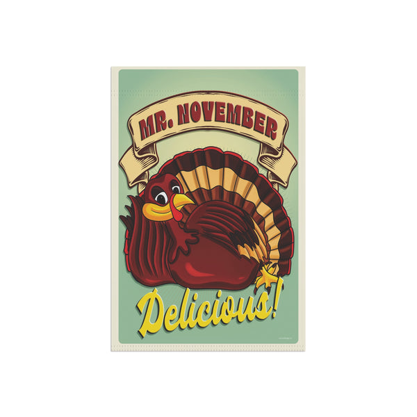 Mr. November Turkey Funny Thanksgiving Yard Flag
