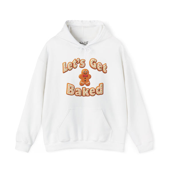 Get Baked Gingerbread Holiday Sweatshirt Hoodie