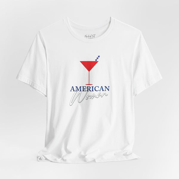 American Woman Patriotic Martini July 4th T-Shirt