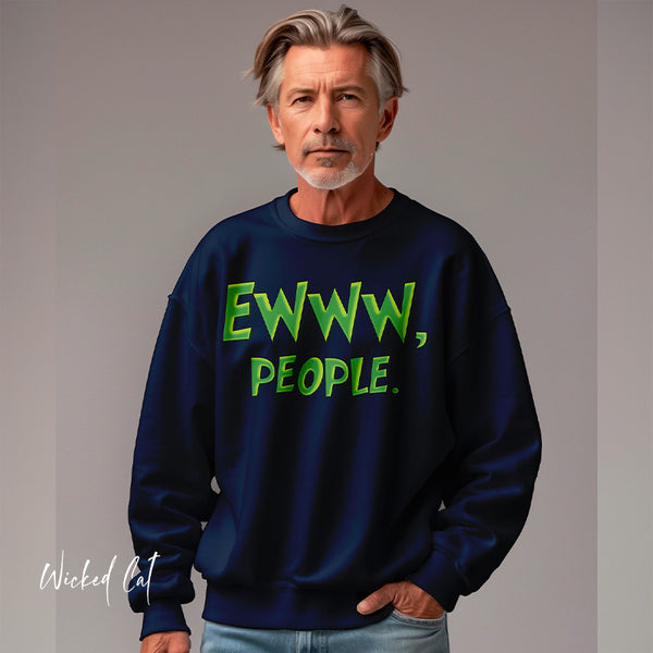 Ewww People Grinchmas Sweatshirt Comfort Colors