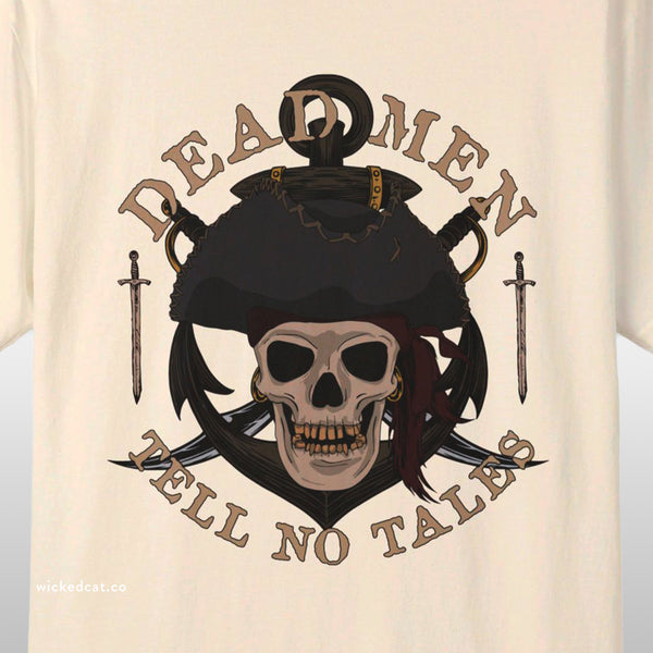 Dead Men Tell No Tales Comfort Colors® T-Shirt