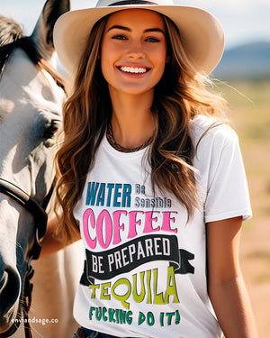Water Coffee Tequila Funny Quote T-Shirt