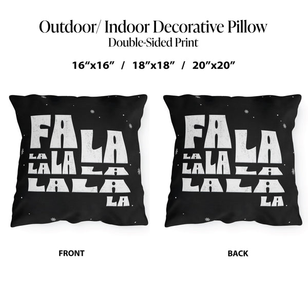 FaLaLaLaLa Indoor Outdoor Holiday Throw Pillow
