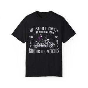 Ride or Die Witches Comfort Colors® T-Shirt