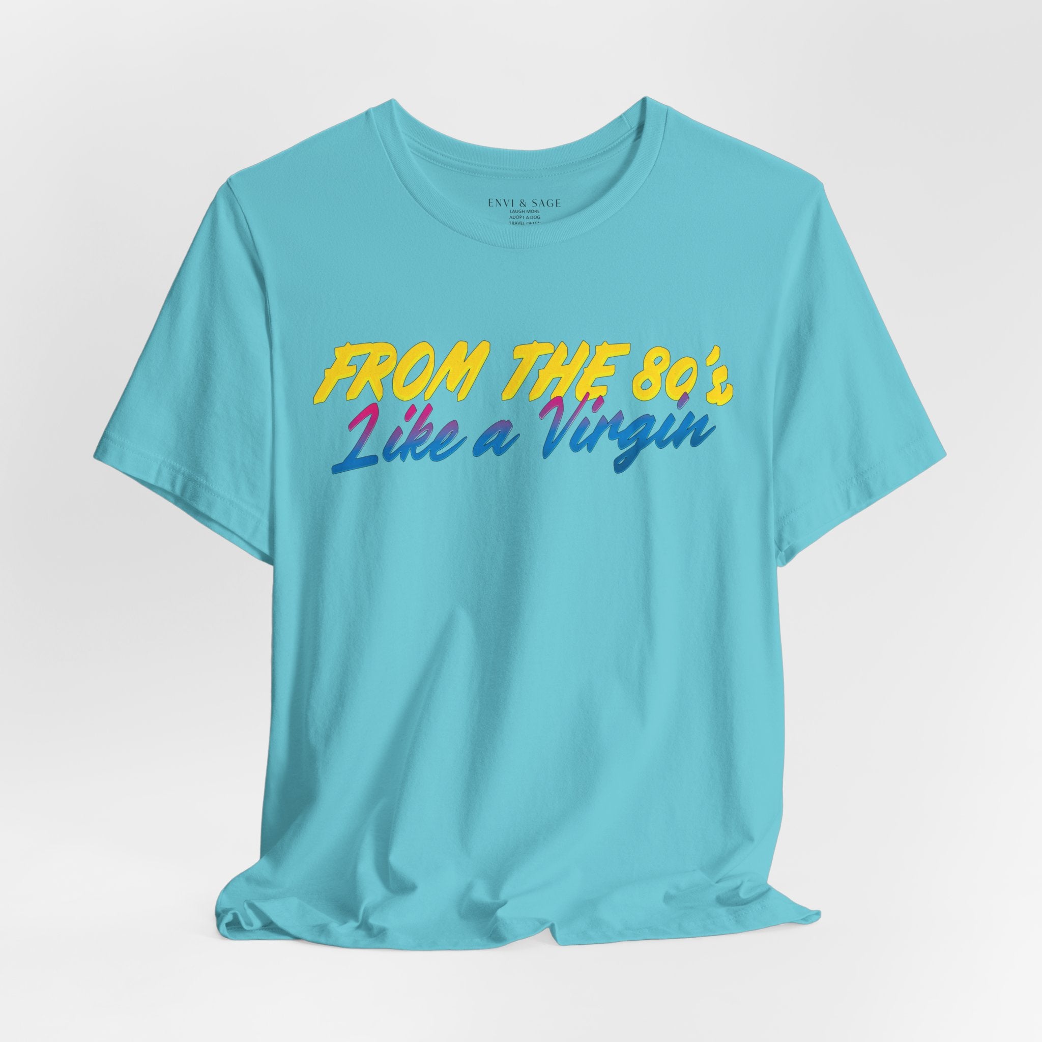 80's Music Like a Virgin Pop Cult Women's Funny T-Shirt