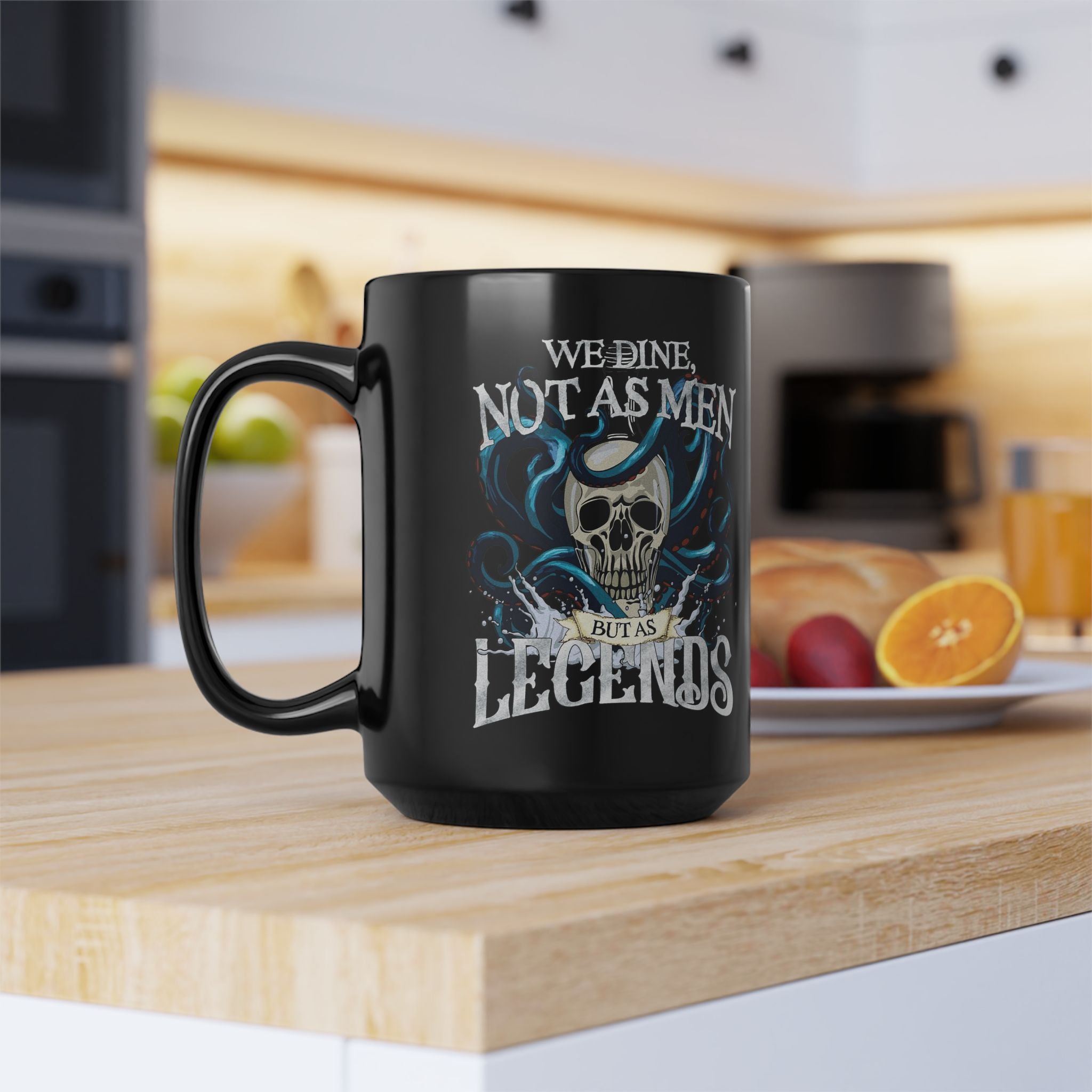 We Dine as Legends Pirate Ceramic Mug 15oz
