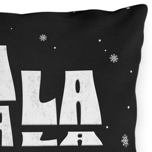 FaLaLaLaLa Indoor Outdoor Holiday Throw Pillow
