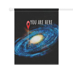 Garden flag with 'You Are Here Earth Space Lovers Funny' design