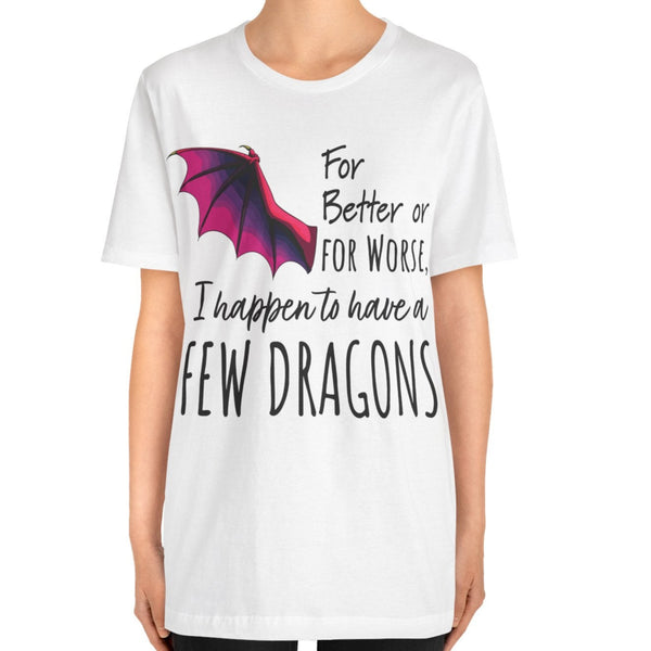 I Happen to Have a Few Dragons Game of Thrones T-Shirt