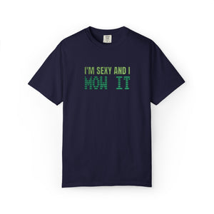 Embroidered Sexy and I Mow It T-Shirt Comfort Colors®