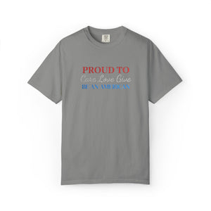 Embroidered Proud American Patriotic Comfort Colors® T-Shirt