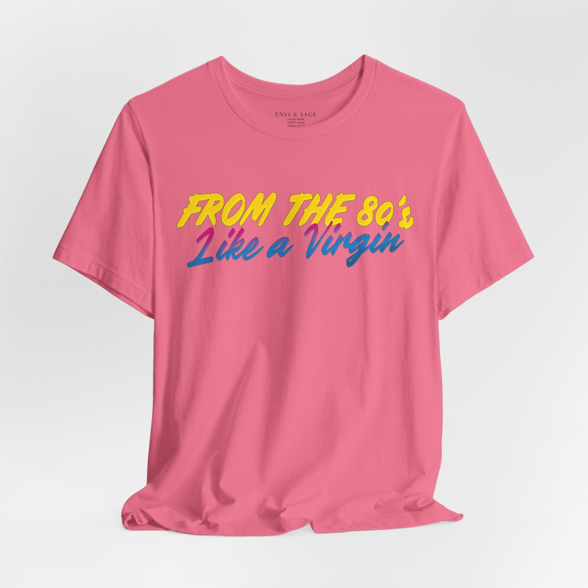 80's Music Like a Virgin Pop Cult Women's Funny T-Shirt