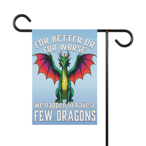 Garden flag with 'Khaleesi Dragons Sarcastic Funny' design