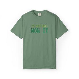 Embroidered Sexy and I Mow It T-Shirt Comfort Colors®