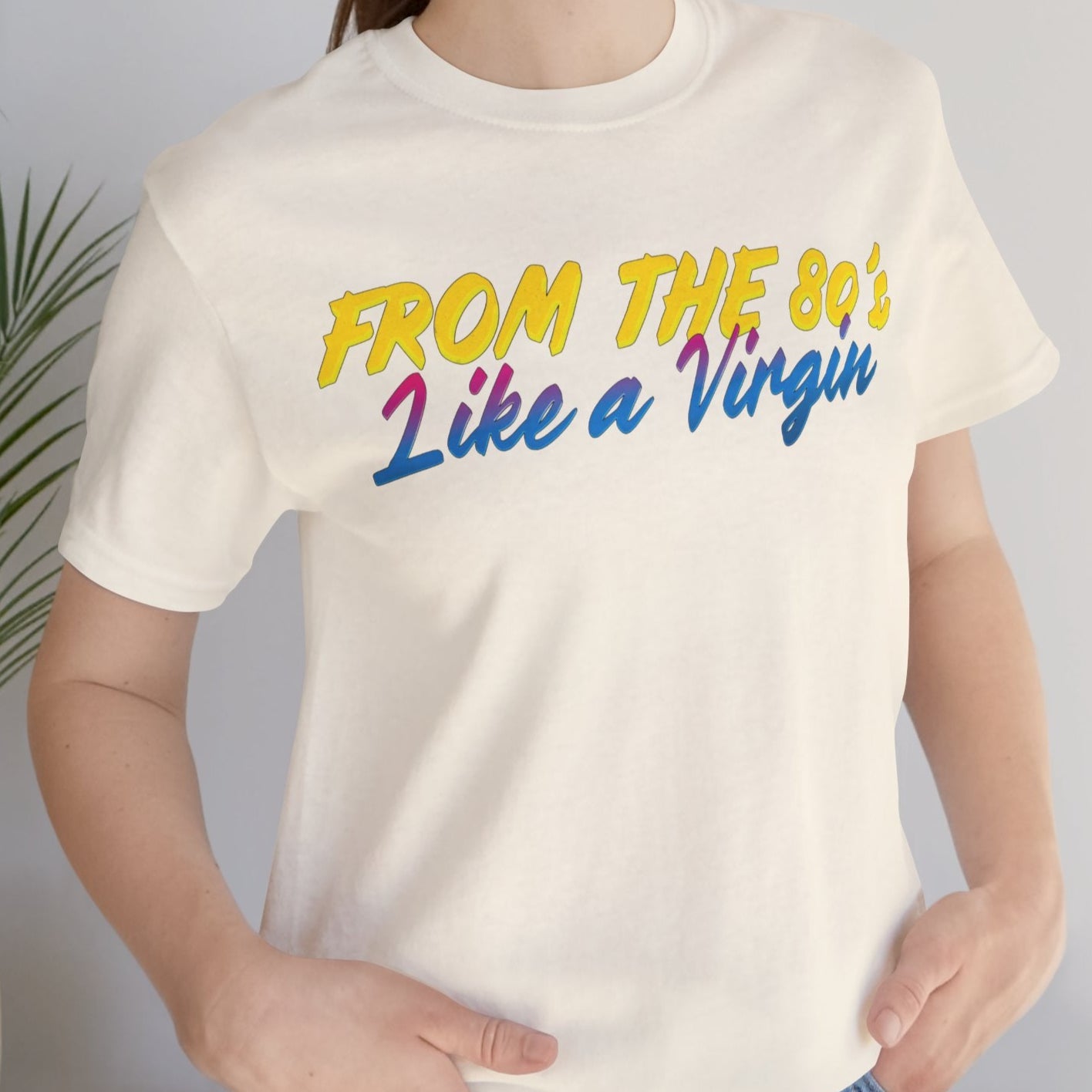 80's Music Like a Virgin Pop Cult Women's Funny T-Shirt