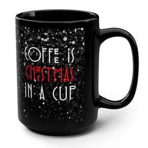 mug with 'Christmas in a Cup Holiday 15oz' graphic on a white background