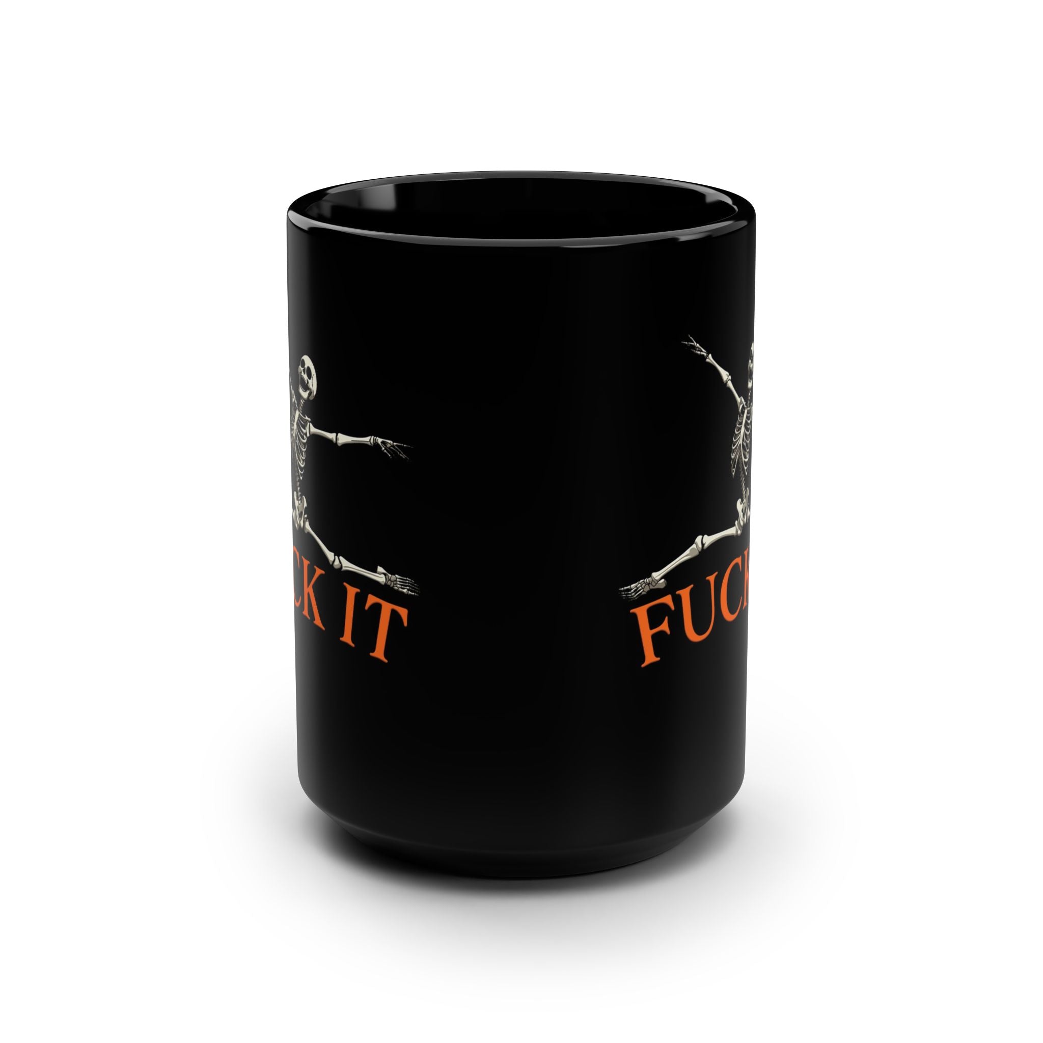 Fuck It Leaping Skeleton Funny Coffee Mug 15oz