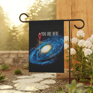 Garden flag with 'You Are Here Earth Space Lovers Funny' design
