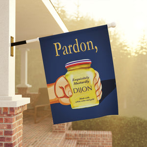 Garden flag with 'Grey Poupon Pardon My French Funny Pop Culture' design