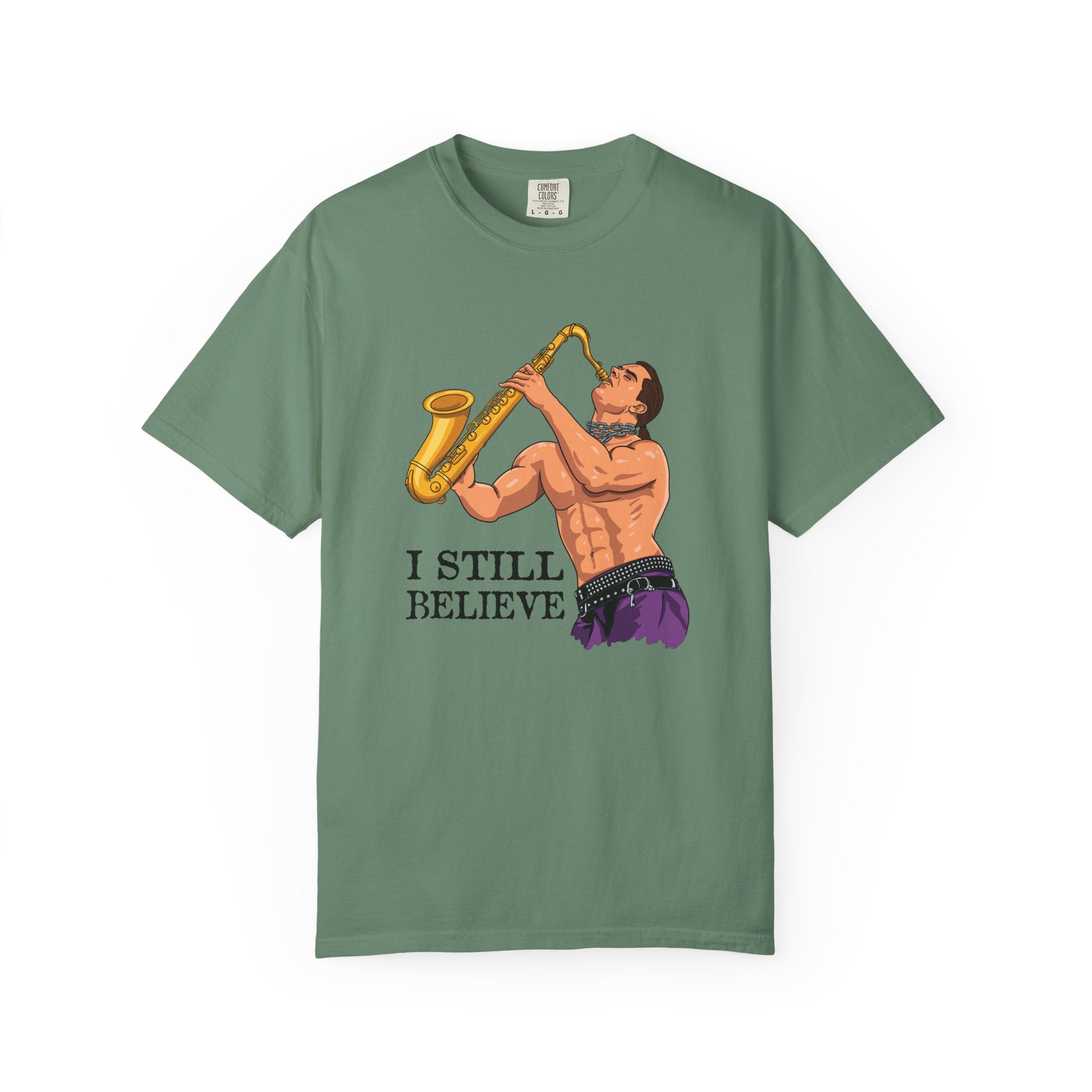 I Still Believe 80s Horror Halloween T-Shirt Comfort Colors®