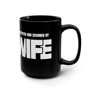 mug with 'Protected By Wife Funny Husband Gift' graphic on a white background