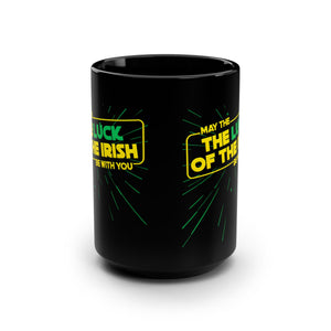 Luck of the Irish Star Wars Parody Funny Coffee Mug 15oz