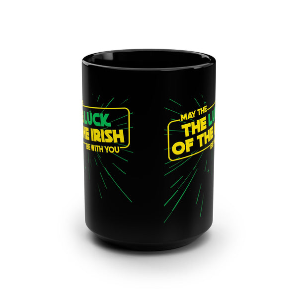 Luck of The Irish Star Wars Parody Funny Mug 15oz