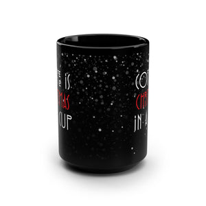 mug with 'Coffee is Christmas in a Cup Holiday' graphic on a white background