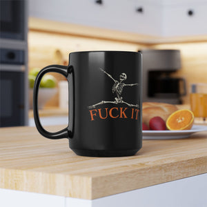 Fuck It Leaping Skeleton Funny Coffee Mug 15oz
