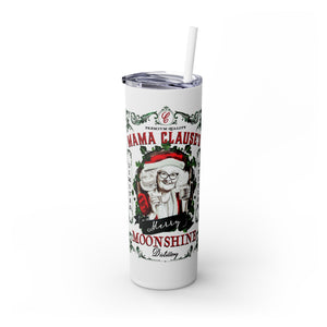 Glossy mug with 'Mama Claus Moonshine Christmas Insulated Tumbler 20oz' graphic on a white background
