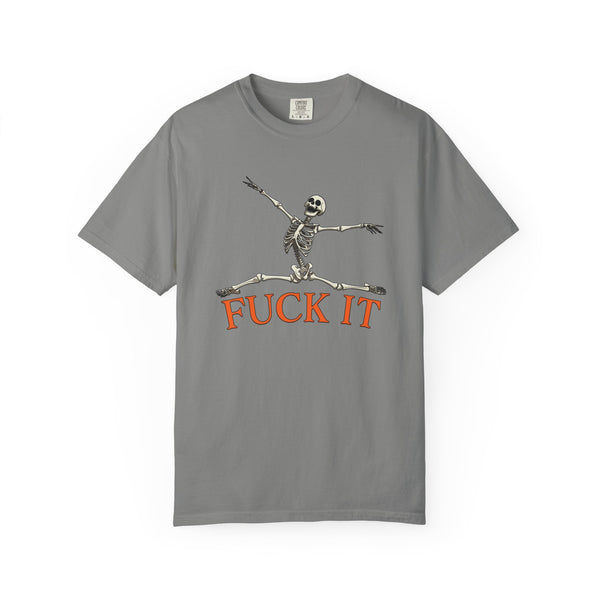 Fuck It Leaping Skeleton Halloween T-Shirt Comfort Colors®