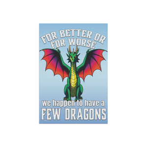 Garden flag with 'Khaleesi Dragons Sarcastic Funny' design