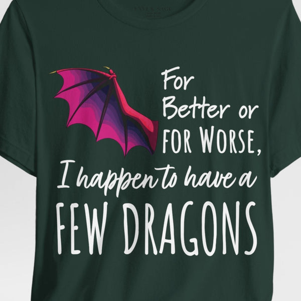 I Happen to Have a Few Dragons Game of Thrones T-Shirt