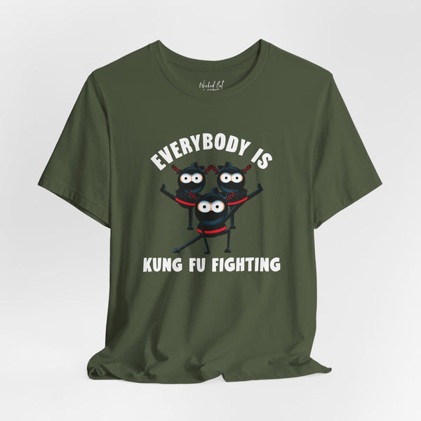 Everybody is Kung Fu Fighting 80s Music Funny T-Shirt
