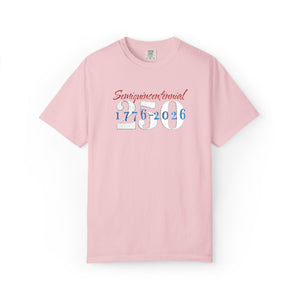 Embroidered Semiquincentennial July 4th T-Shirt Comfort Colors®