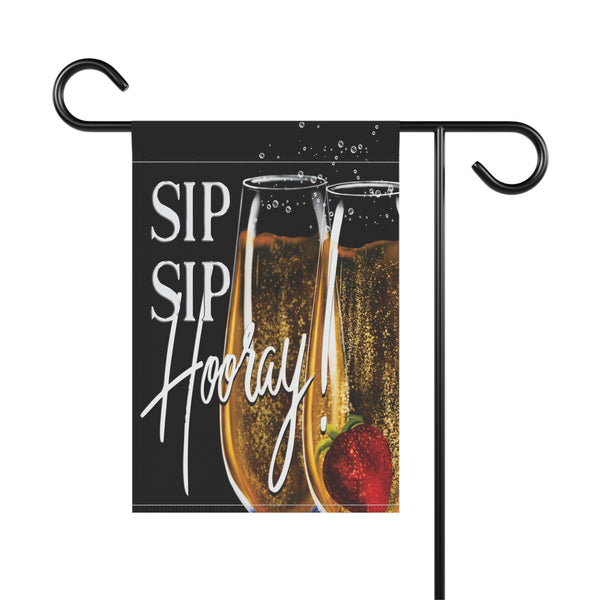 Sip Sip Hooray Celebration Yard Flag