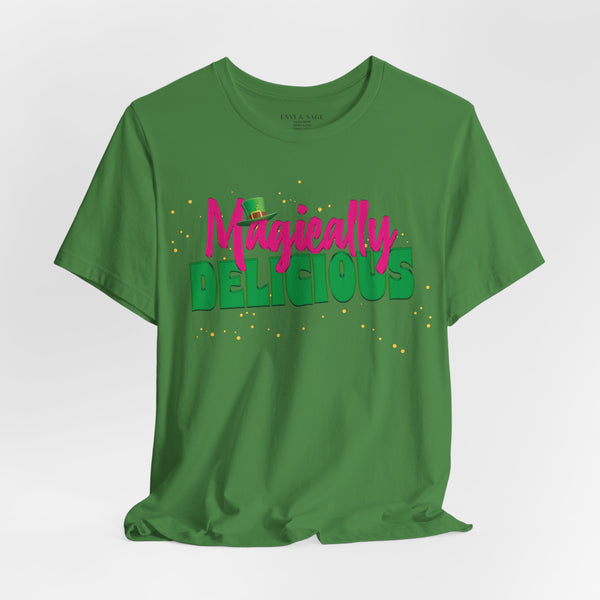 Magically Delicious Funny St. Patrick's Day T-Shirt