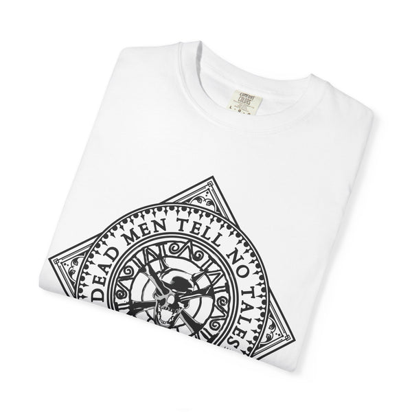 Pirate Dead Men Tell No Tales T-Shirt Comfort Colors®