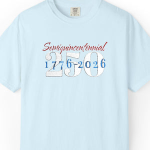 Light blue t-shirt with 'Semiquincentennial 1776-2026' text on a white background