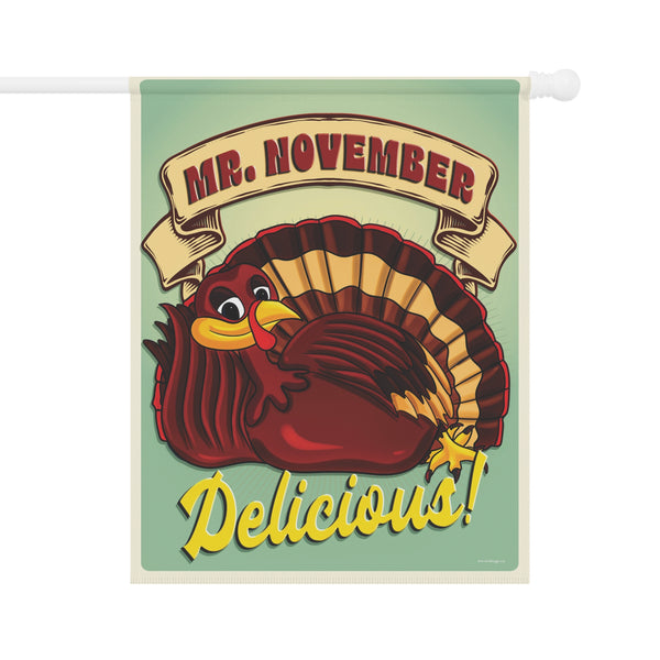 Mr. November Turkey Funny Thanksgiving Yard Flag