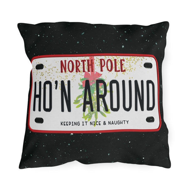 Ho'n Around Funny Indoor Outdoor Christmas Pillow