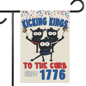 Funny July 4th garden flag with ninjas and text Kicking Kings to the Curb since 1776 on an off white background